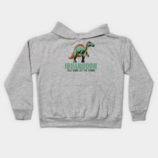 Talk Dumb, Get the Thumb - Iguanodon Dinosaur Kids Hoodie